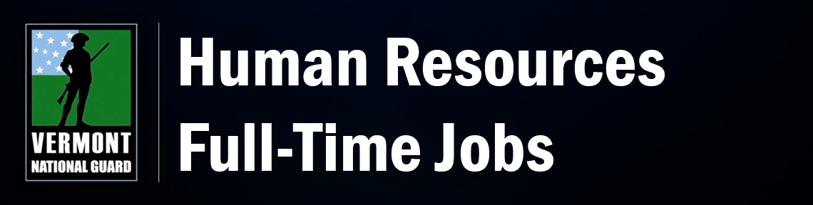 Vermont National Guard Resources Human Resources Full Time Jobs